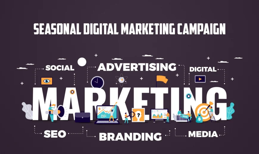 seasonal digital marketing campaign